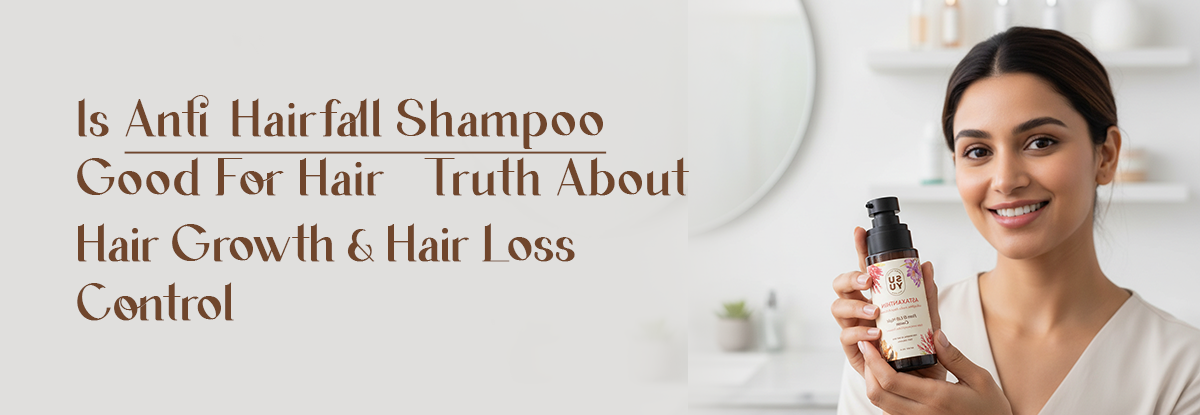 Is anti-hairfall shampoo good for hair? 