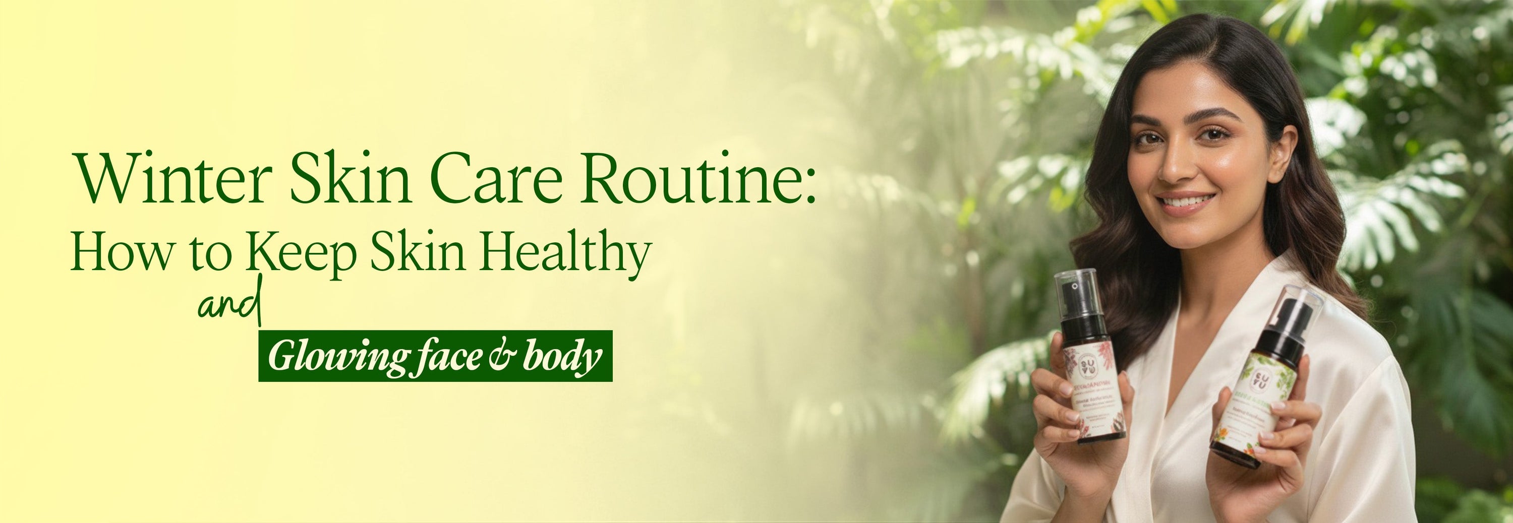 Winter skincare