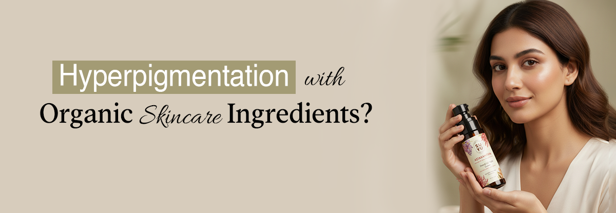 Hyperpigmentation 