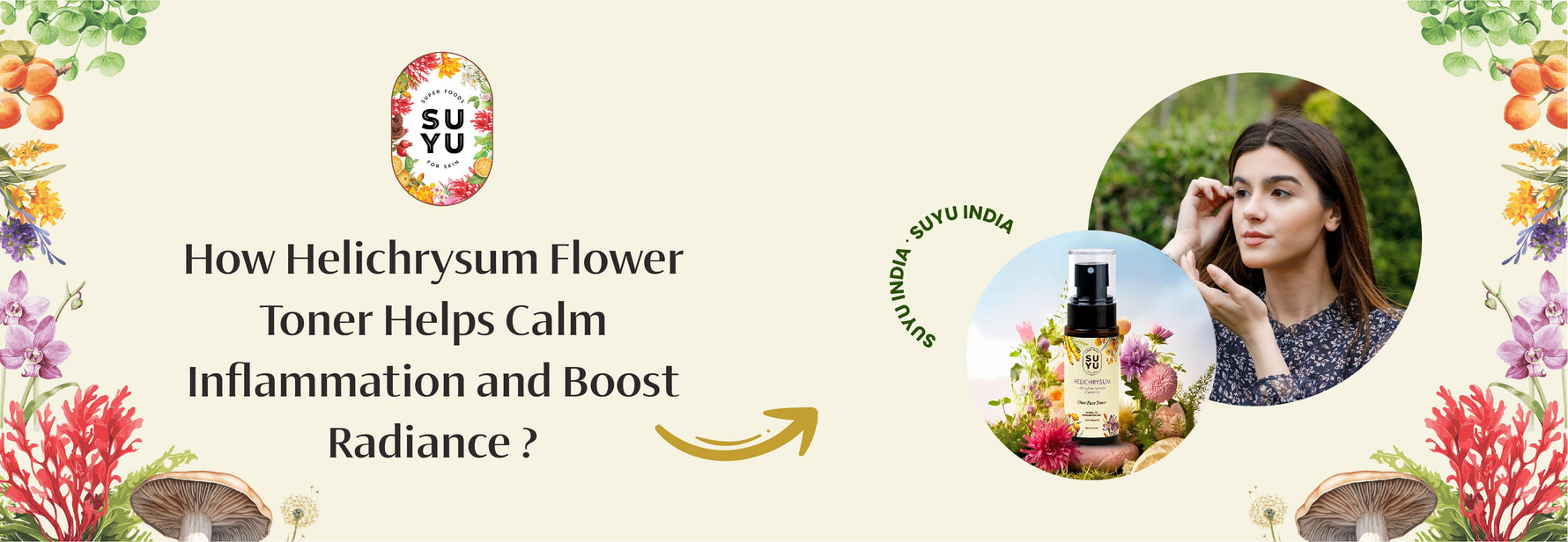 How Helichrysum Flower Toner Helps Calm Inflammation and Boost Radiance ?