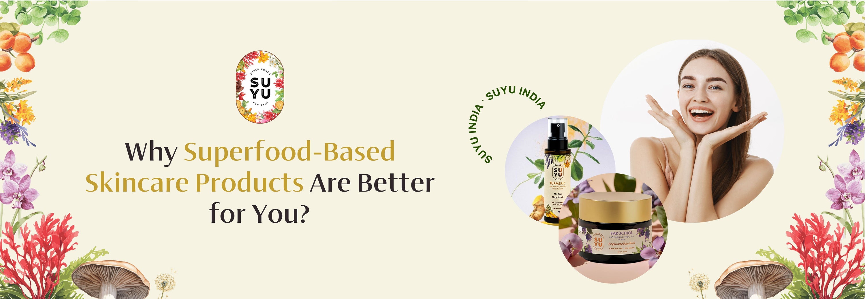 Superfood-Based Skincare