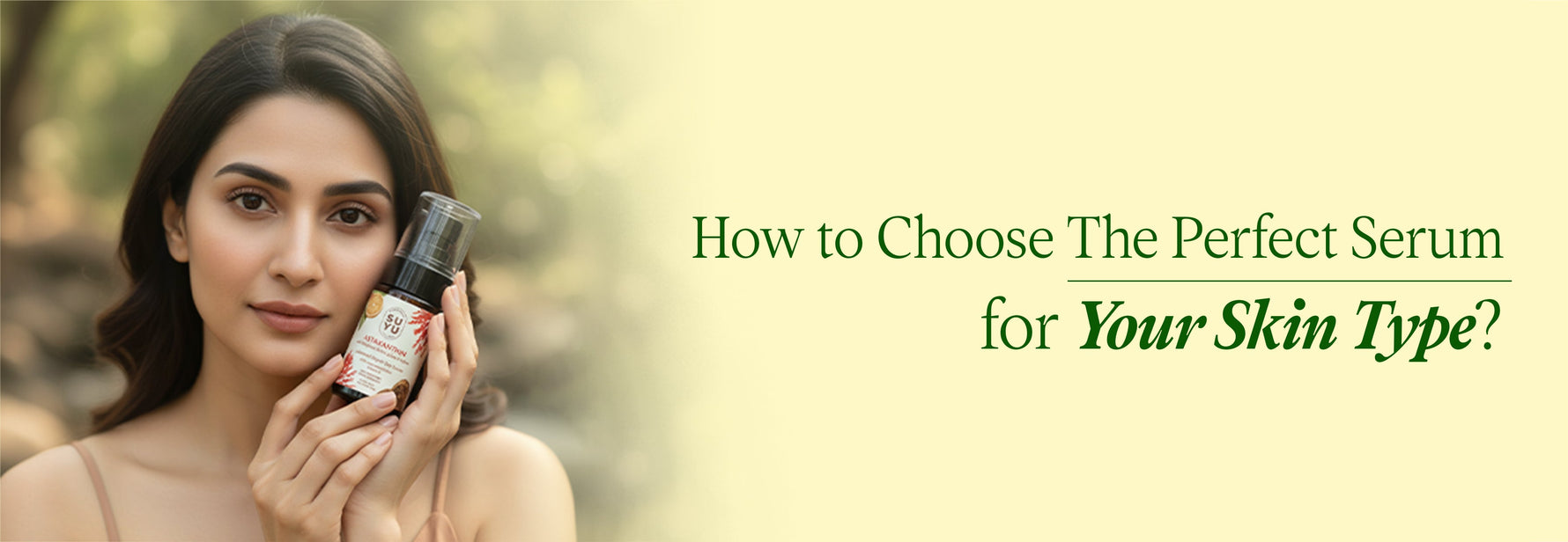 Perfect Serum for Your Skin