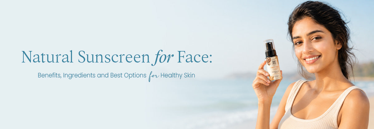 Natural Sunscreen for Face