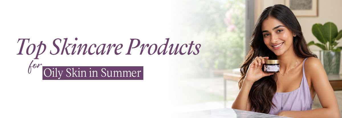  skincare products for oily skin 