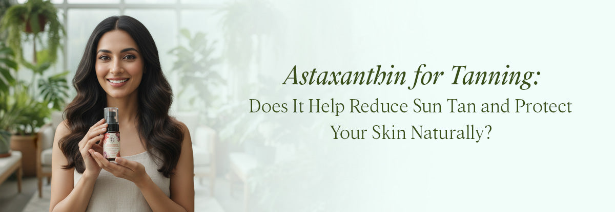Astaxanthin for Tanning