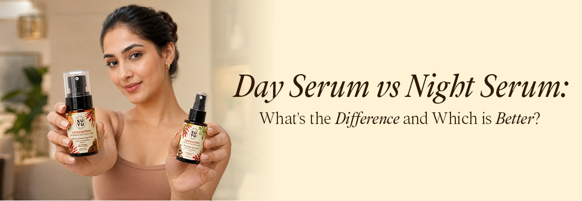 Day Serum vs Night Serum